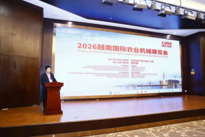 2026越南国际农机展：助力中国农机深耕东南亚市场